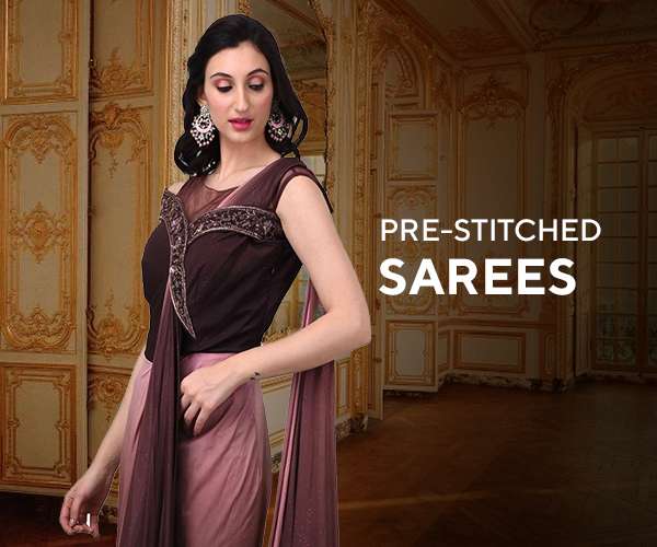Dress in less than a minute with pre-stitched sarees