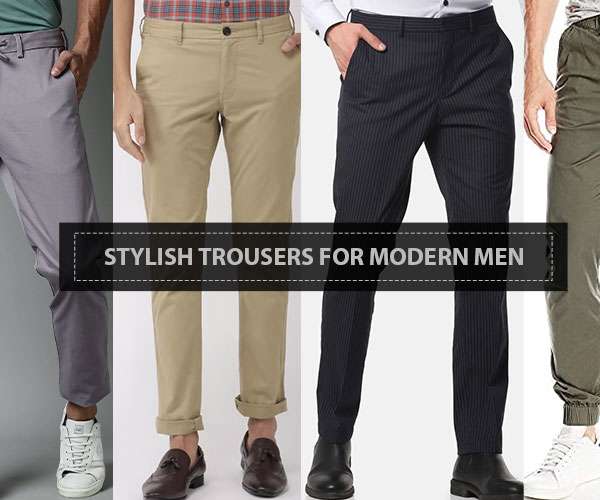 16 Popular Trouser Styles For Men